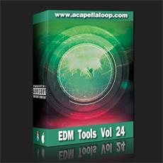 舞曲制作素材/EDM Tools Vol 24